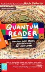 Quantum Reader: Membaca Lebih Efektif, Lebih Bermakna, dan Lebih Cerdas